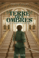 Couverture Terre des ombres (Josépha Juillet)