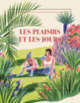 Couverture Carnet carré illustré « Les plaisirs et les jours » (papeterie) (Collectif(s) Collectif(s))