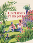 Couverture Carnet carré illustré « Les plaisirs et les jours » (papeterie) ()