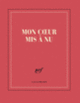 Couverture Carnet carré «Mon cœur mis à nu» (papeterie) (Collectif(s) Collectif(s))