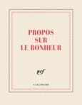 Couverture Carnet carré « Propos sur le bonheur » (papeterie) ()