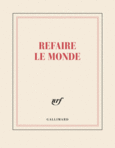Couverture Carnet carré « Refaire le monde » (papeterie) ()