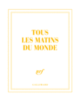 Couverture Carnet carré «Tous les matins du monde» (papeterie) ()