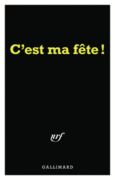Couverture Carnet Série noire « C'est ma fête ! » (papeterie) ()
