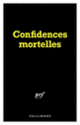 Couverture Carnet Série noire « Confidences mortelles » (papeterie) (Collectif(s) Collectif(s))