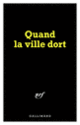 Couverture Carnet Série noire « Quand la ville dort » (papeterie) (Collectif(s) Collectif(s))