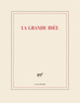 Couverture Carnet Grand format « La grande idée » (papeterie) (Collectif(s) Collectif(s))