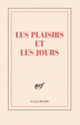 Couverture Carnet «Les Plaisirs et les Jours» (papeterie) (Collectif(s) Collectif(s))