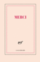 Couverture Carnet «Merci» (papeterie) (Collectif(s) Collectif(s))