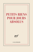Couverture Carnet « Petits riens pour jours absolus » (papeterie) ()