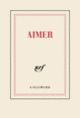 Couverture Carnet poche « Aimer » (papeterie) (Collectif(s) Collectif(s))