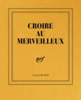 Couverture Carnet poche « Croire au Merveilleux » (papeterie) ()