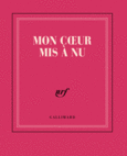 Couverture Carnet poche «Mon cœur mis à nu» (papeterie) ()