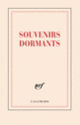 Couverture Carnet «Souvenirs dormants» (papeterie) (Collectif(s) Collectif(s))
