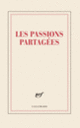 Couverture Grand carnet «Les passions partagées» (papeterie) (Collectif(s) Collectif(s))