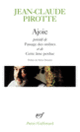 Couverture Ajoie/Passage des ombres/Cette âme perdue (Jean-Claude Pirotte)