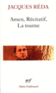 Couverture Amen – Récitatif – La tourne (Jacques Réda)