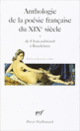 Couverture Anthologie de la poésie française du XIX<sup>e</sup> siècle (Collectif(s) Collectif(s))