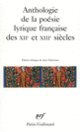 Couverture Anthologie de la poésie lyrique française des XII<sup>e</sup> et XIII<sup>e</sup> siècles (Collectif(s) Collectif(s)) Couverture Anthologie de la poésie lyrique française des XII<sup>e</sup> et XIII<sup>e</sup> siècles (Collectif(s) Collectif(s))