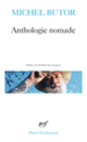 Couverture Anthologie nomade (Michel Butor)