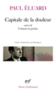 Couverture Capitale de la douleur / L'Amour la poésie (Paul Éluard)