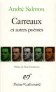 Couverture Carreaux et autres poèmes / Créances, 1905-1910 (extraits) ()