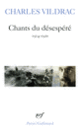 Couverture Chants du désespéré (Charles Vildrac) Couverture Chants du désespéré (Charles Vildrac)