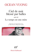 Couverture Ciel de nuit blessé par balles/Le temps est une mère ()