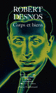 Couverture Corps et biens (Robert Desnos)