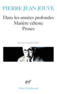 Couverture Dans les années profondes – Matière céleste – Proses ()