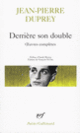 Couverture Derrière son double (Jean-Pierre Duprey)
