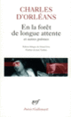 Couverture En la forêt de longue attente et autres poèmes ( Charles d'Orléans,Charles d' Orléans)