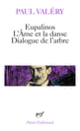Couverture Eupalinos ou l'Architecte – L'Âme et la Danse – Dialogue de l'Arbre (Paul Valéry)