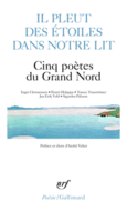 Couverture Il pleut des étoiles dans notre lit (,Collectif(s) Collectif(s),Pentti Holappa,Tomas Tranströmer)