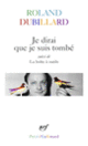 Couverture Je dirai que je suis tombé/La boîte à outils (Roland Dubillard)