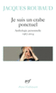 Couverture Je suis un crabe ponctuel (Jacques Roubaud)