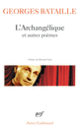 Couverture L'Archangélique et autres poèmes (Georges Bataille)