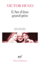 Couverture L'Art d'être grand-père (Victor Hugo)