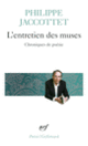 Couverture L'entretien des muses (Philippe Jaccottet)
