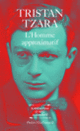 Couverture L'Homme approximatif (Tristan Tzara)