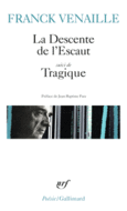 Couverture La descente de l'Escaut/Tragique ()