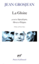 Couverture La Gloire / Apocalypse / Hiver / Elégies (Jean Grosjean)