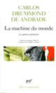 Couverture La machine du monde et autres poèmes (Carlos Drummond de Andrade)