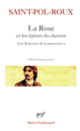 Couverture La Rose et les épines du chemin et autres textes ( Saint-Pol-Roux)