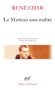 Couverture Le marteau sans maitre/Moulin premier (René Char)