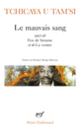 Couverture Le mauvais sang / Feu de brousse / Le ventre (Tchicaya U Tam' si)