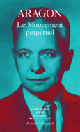 Couverture Le Mouvement perpétuel / Ecritures automatiques / Feu de joie ()