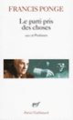 Couverture Le Parti pris des choses / Proêmes / Douze petits écrits (Francis Ponge)
