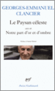 Couverture Le paysan céleste/Notre part d'or et d'ombre (Georges-Emmanuel Clancier)