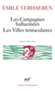 Couverture Les Campagnes hallucinées – Les Villes tentaculaires (Émile Verhaeren)